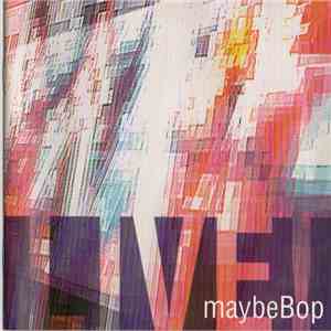 Maybebop - Prima Pop! Live!