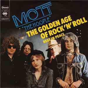 Mott The Hoople - The Golden Age Of Rock 'N' Roll