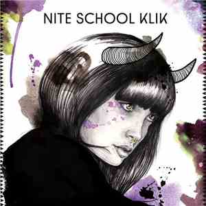 Nite School Klik - Nite School Klik