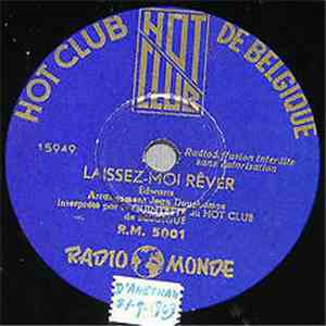 Quintette Du Hot Club De Belgique - Sint Louis Blues / Laissez-Moi Rêver