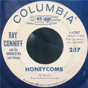 Ray Conniff And His Orchestra & Chorus - Honey Comb - Blue Moon