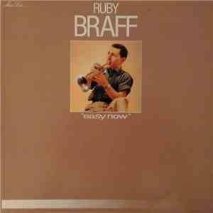 Ruby Braff - Easy Now
