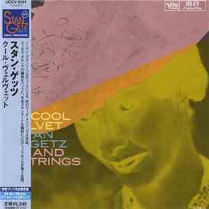 Stan Getz - Cool Velvet - Stan Getz And Strings