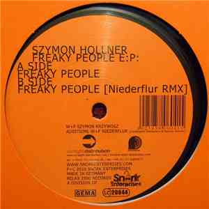 Szymon Hollner - Freaky People E:P: