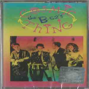 The B-52's - Cosmic Thing