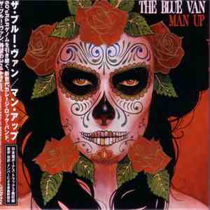 The Blue Van - Man Up