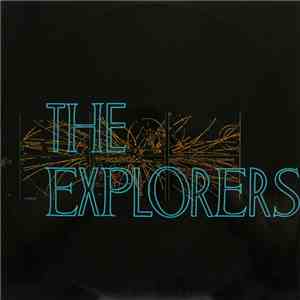The Explorers  - Lorelei (Extended Mix) / You Go Up In Smoke