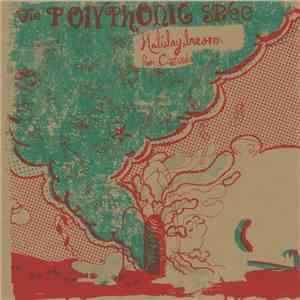 The Polyphonic Spree - Holidaydream (Sounds Of The Holidays Vol. One)