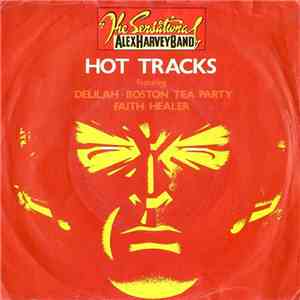 The Sensational Alex Harvey Band - Hot Tracks