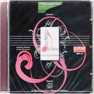 Various - La Musica E Il Bene-Milano - Stagione 2006-2007 - 2^ Edizione