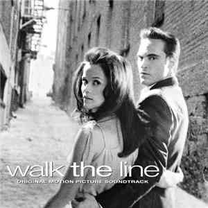 Various - Walk The Line (Original Motion Picture Soundtrack)