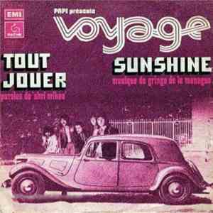 Voyage  - Tout Jouer / Sunshine