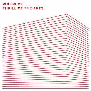 Vulfpeck - Thrill Of The Arts