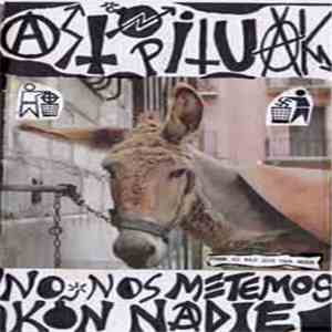Asto Pituak - No Nos Metemos Con Nadie