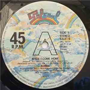 Aurra - When I Come Home (Remix)