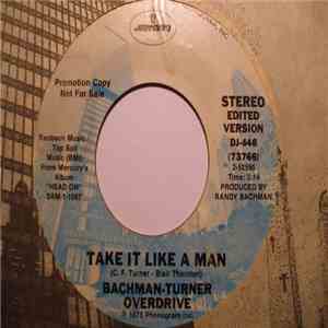 Bachman-Turner Overdrive - Take It Like A Man