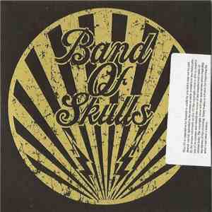 Band Of Skulls - By Default