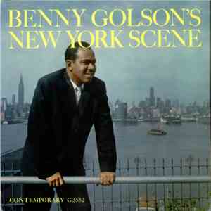 Benny Golson - Benny Golson's New York Scene