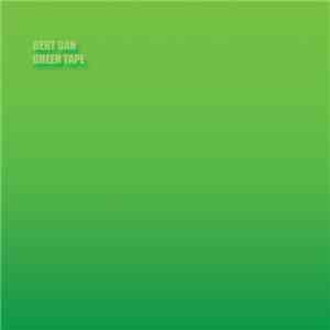 Bert Gan - Green Tape