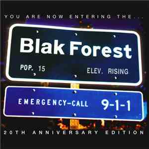 Blak Forest - You Are Now Entering The...(20th Anniversary Edition)