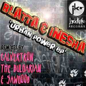 Blatta & Inesha - Urban Power EP