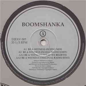 Boomshanka - Be A Witness