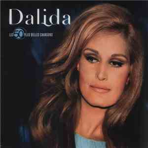 Dalida - Les 50 Plus Belles Chansons