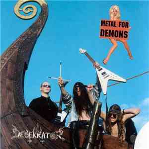 Desekrator - Metal For Demons