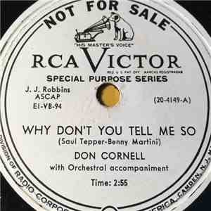 Don Cornell - Why Don't You Tell Me So / If I Had Another Chance