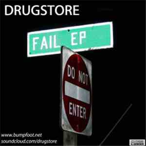 Drugstore  - Fail EP