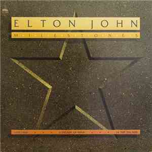 Elton John - Milestones