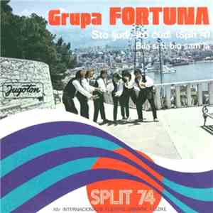 Fortuna  - Sto Ljudi, Sto Ćudi / Bila Si Ti, Bio Sam Ja