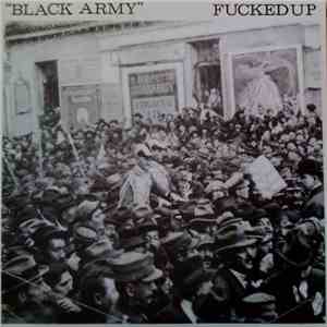 Fucked Up - Black Army