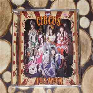 FullMooN  - Cricus