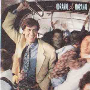 Gianni Morandi - Morandi & Morandi