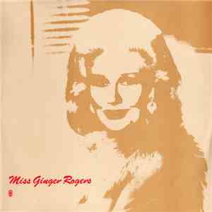Ginger Rogers - Miss Ginger Rogers