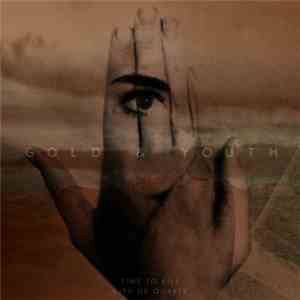 Gold & Youth - Time To Kill / City of Quartz