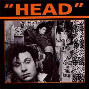 Head  - A Snog On The Rocks