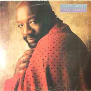 Isaac Hayes - Love Attack