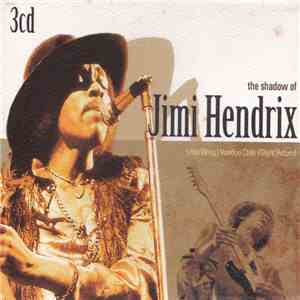 Jimi Hendrix - The Shadow Of Jimi Hendrix