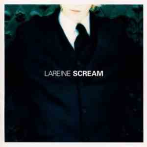 Lareine - Scream