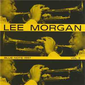 Lee Morgan - Volume 3