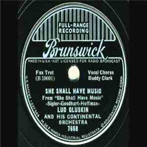 Lud Gluskin And His Continental Orchestra - My First Thrill