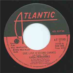 Luisa Fernandez - Give Love A Second Chance