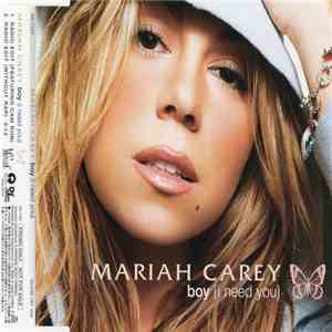 Mariah Carey - Boy (I Need You)