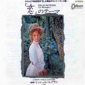Michel Legrand - 恋 = The Go Between (Le Messager)