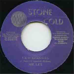 Mr. Lex / Danny English - Crackers Gal / Bounce