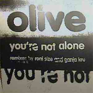 Olive - You're Not Alone (Remixes)