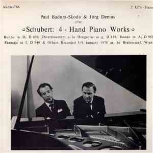 Paul Badura-Skoda, Jörg Demus, Schubert - 4 Hand Piano Works