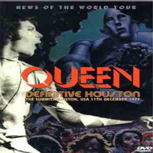 Queen - Definitive Houston